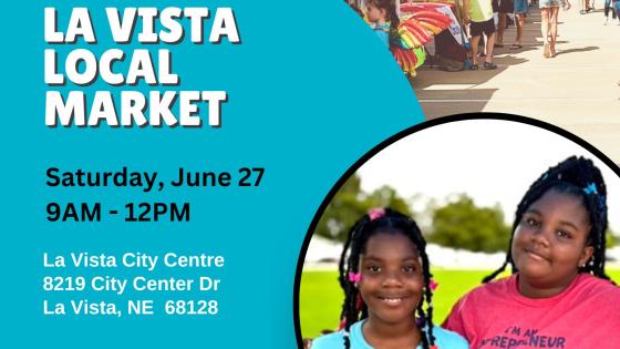 Kids Markets - La Vista Local Market 6-27-26